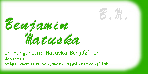 benjamin matuska business card